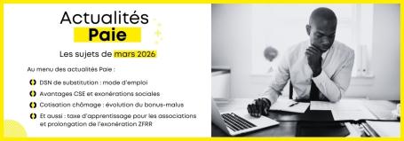 Les actualités Paie de mars 2026