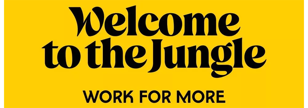 Campagne de marque employeur Welcome to the Jungle