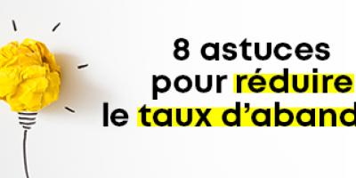 Réduire le taux d'abandon des candidats