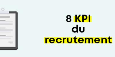 8 KPI du recrutement