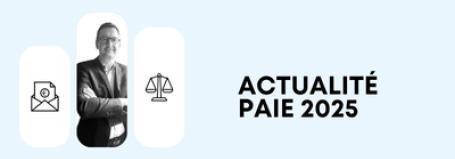 Actualités paie 2025