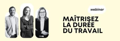 Maîtrisez la durée du travail