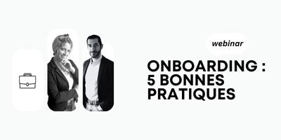 Onboarding 5 bonnes pratiques
